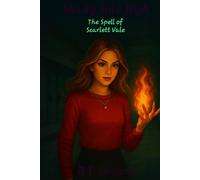 Shady Side High The Spell of Scarlett Vale