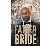 Shae Sanders Father of the Bride (Tascabile)