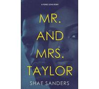Shae Sanders Mr. and Mrs. Taylor (Tascabile)