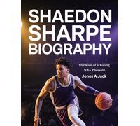 Shaedon Sharpe Biography: The Rise of a Young NBA Phenom