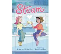 Shaenon K. Garrity Steam (Copertina rigida)