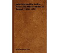 Shafaat Ahmad K John Marshall In India - Notes and Observations in B (Tascabile)