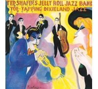 Shafer, Ted & Jelly Roll Jazz Band - Vol. 2-Toe Tapping Dixieland J