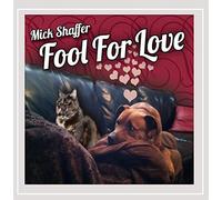 Shaffer, Mick - Fool For Love