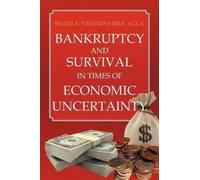 Shafii A Ndanusa A Bankruptcy And Survival In Times Of Economic Unce (Tascabile)