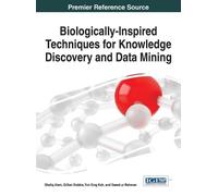 Shafiq Alam Biologically-Inspired Techniques for Knowledge Di (Copertina rigida)