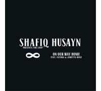 Shafiq Husayn On Our Way Home (Feat. Fatima & Jimetta Rose) (Vinyl LP)