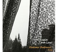 Shafranov Vladimir - From Russia With Love
