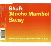 Shaft - (Mucho Mambo) Sway