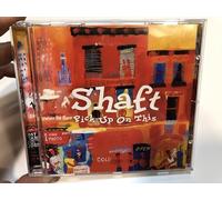 Shaft - Pick Up on This