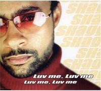 Shaggy - Luv Me Luv Me