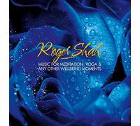 Shah, Roger - Music For Meditation Yoga & Any Other Wellbeing Mo