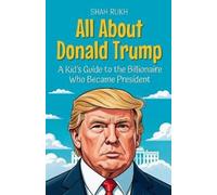Shah Rukh All About Donald Trump (Tascabile) Knowledge Books for Kids