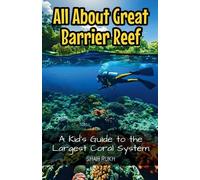 Shah Rukh All About Great Barrier Reef (Tascabile) Educational Books for Kids