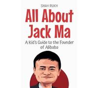 Shah Rukh All About Jack Ma (Tascabile) Knowledge Books for Kids