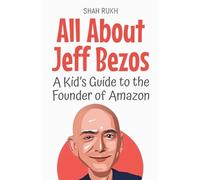 Shah Rukh All About Jeff Bezos (Tascabile) Knowledge Books for Kids