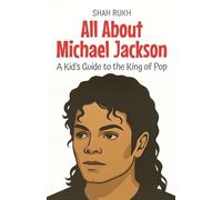 Shah Rukh All About Michael Jackson (Tascabile) Knowledge Books for Kids