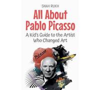 Shah Rukh All About Pablo Picasso (Tascabile) Knowledge Books for Kids