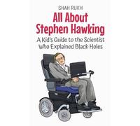 Shah Rukh All About Stephen Hawking (Tascabile) Knowledge Books for Kids