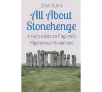 Shah Rukh All About Stonehenge (Tascabile) Educational Books for Kids