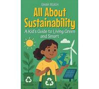 Shah Rukh All About Sustainability (Tascabile) Learning Books for Kids