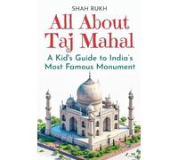 Shah Rukh All About Taj Mahal (Tascabile) Educational Books for Kids