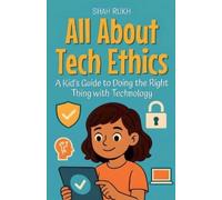Shah Rukh All About Tech Ethics (Tascabile) Learning Books for Kids