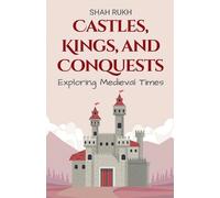 Shah Rukh Castles, Kings, and Conquests (Tascabile)