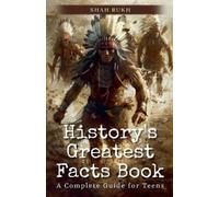 Shah Rukh History's Greatest Facts Book (Tascabile)