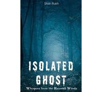 Shah Rukh Isolated Ghost (Tascabile) Horror Books for Kids & Teens