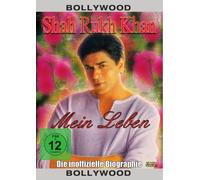 Shah Rukh Khan Biografie-Mein Leben