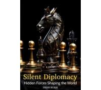 Shah Rukh Silent Diplomacy (Tascabile)