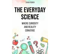 Shah Rukh The Everyday Science (Tascabile)