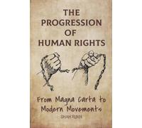 Shah Rukh The Progression of Human Rights (Tascabile)