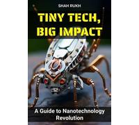 Shah Rukh Tiny Tech, Big Impact (Tascabile)