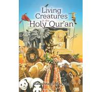 Shahada Sharelle Haqq Living Creatures in the Holy Qur'an (Copertina rigida)