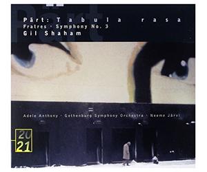 Shaham/Jarvi/Gothenburg Symphony Orch. - Fratres/Tabula Rasa/Symphony 3