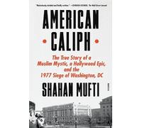 Shahan Mufti American Caliph (Tascabile)