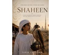 Shaheen: A Boy, a Falcon, and the Freedom Between Them