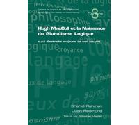 Shahid Rahman Juan Re Hugh MacColl et la Naissance de Pluralisme Lo (Tascabile)