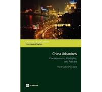 Shahid Yusuf China Urbanizes (Tascabile)