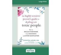 Shahida Arabi The Highly Sensitive Person's Guide to Dealing with To (Tascabile)