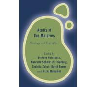 Shahida Zubair Atolls of the Maldives (Copertina rigida) Rethinking the Island