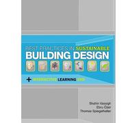 Shahin Vassigh Best Practices in Sustainable Building Desi (Mixed Media Product)