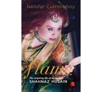 Shahnaz Husain Nelofar Currimbhoy Flame (Tascabile)