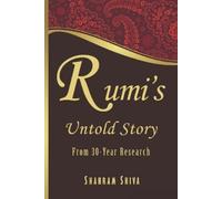 Shahram Shiva Rumi's Untold Story (Tascabile)