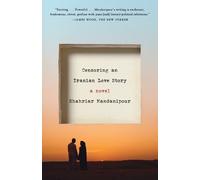 Shahriar Mandanipour Censoring an Iranian Love Story (Tascabile)