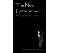 Shahriar Mohammad Saadullah CPA The New Entrepreneur (Tascabile)