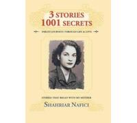 Shahriar Nafici 3 Stories 1001 Secrets (Copertina rigida)
