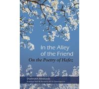 Shahrokh Meskoob In the Alley of the Friend (Tascabile)